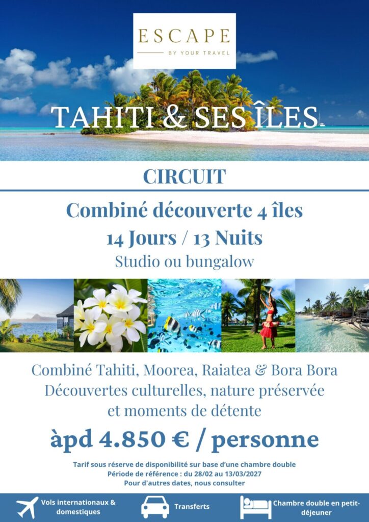 Polynésie 4 Iles